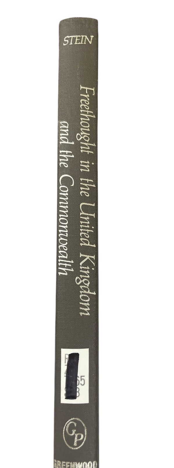 Freethought in the United Kingdom & the Commonwealth A Descriptive Bibliography