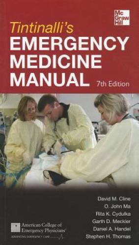 Tintinalli’s Emergency Medicine Manual 7th Edition (Emergency Medicine (T – GOOD