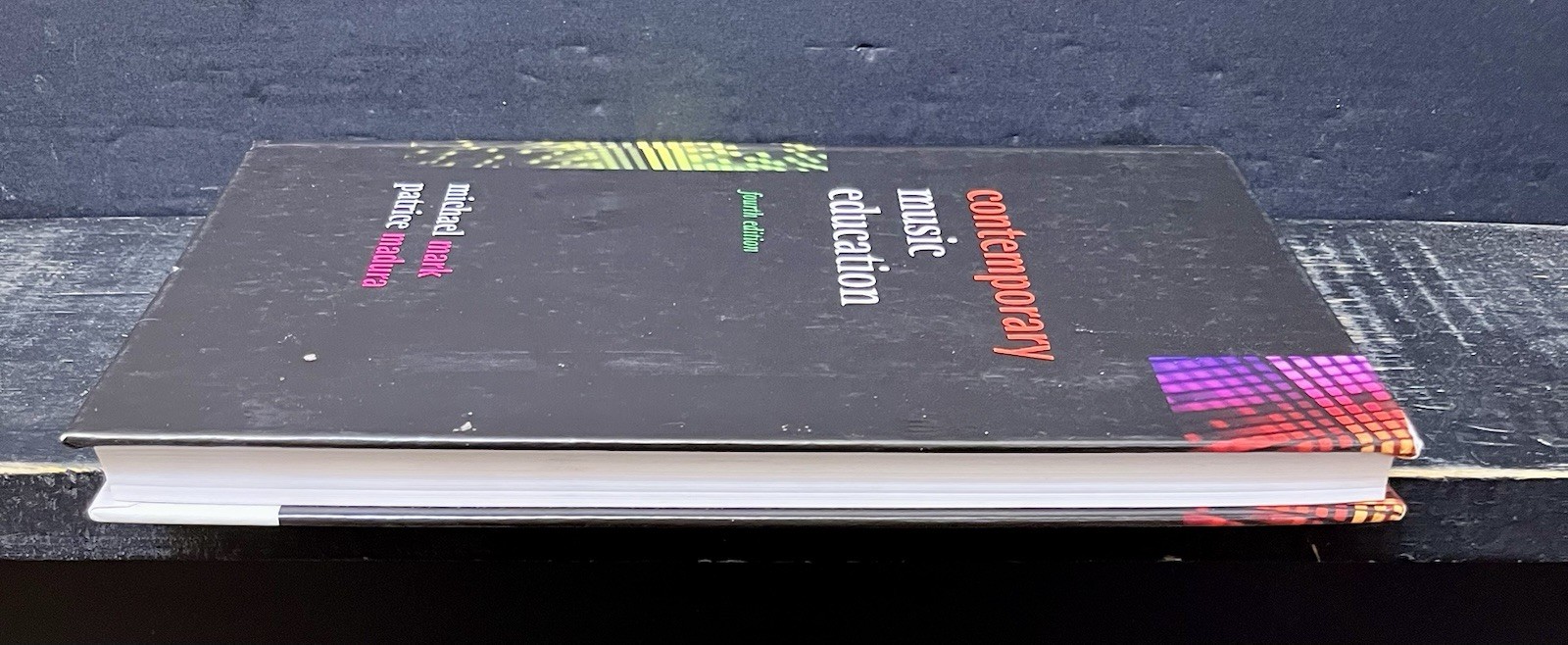 Contemporary Music Education by Mark & Madura 2014 4th Ed Like New B5
