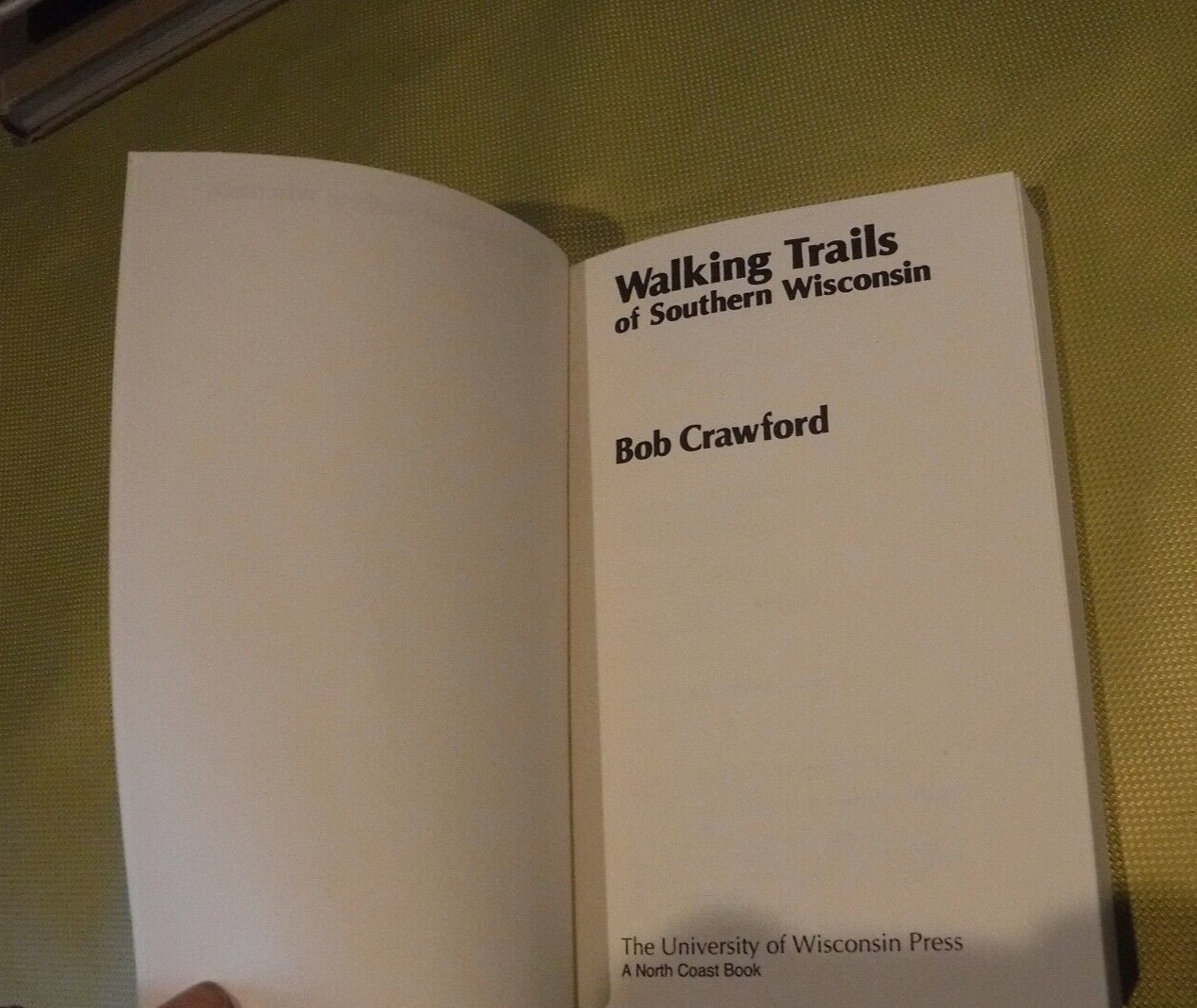 A North Coast Book Ser.: Walking Trails of Southern Wisconsin by Bob Crawford…