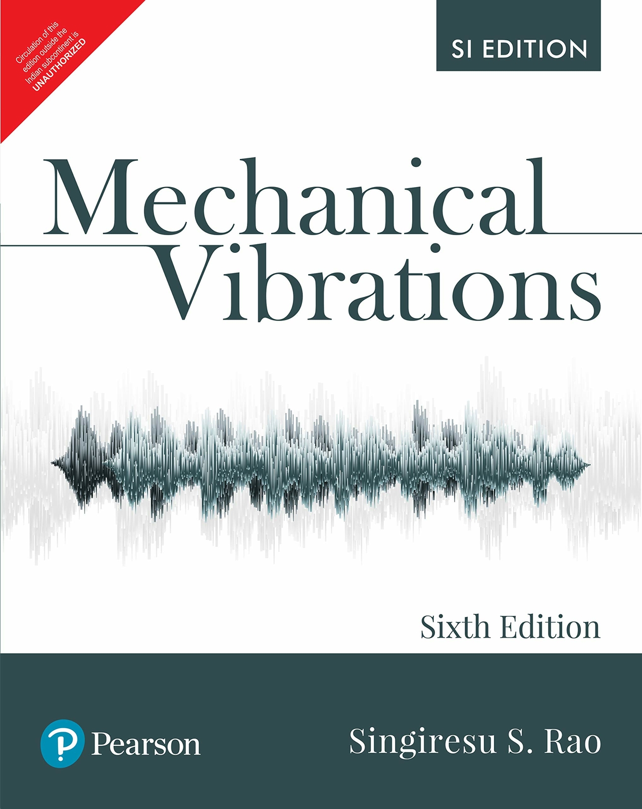 FAST SHIP Mechanical Vibrations SI Edition 6th Edition 6e By Singiresu S. Rao