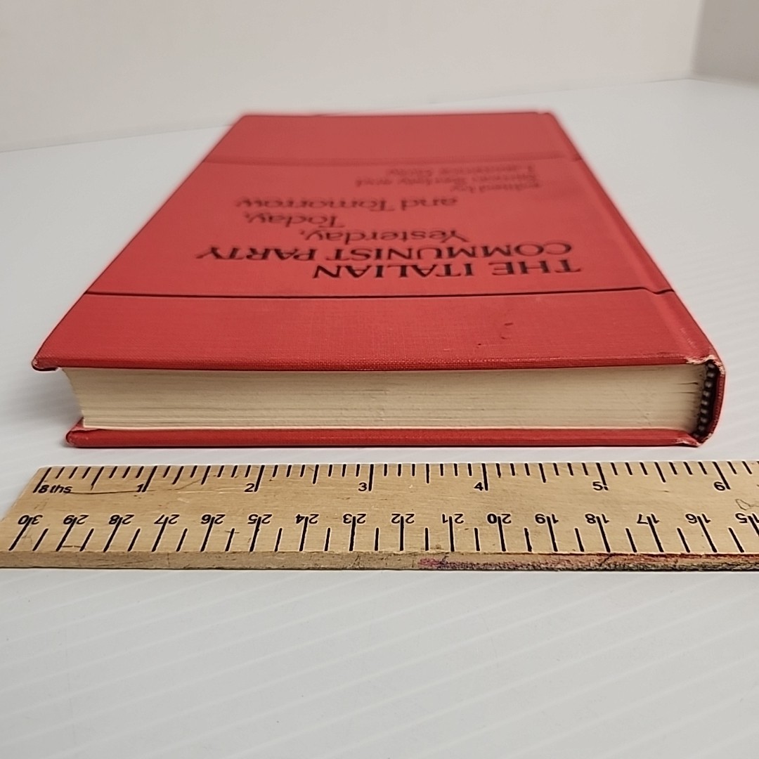 The Italian Communist Party: Yesterday, Today, & Tomorrow Serfaty Hardcover 1980