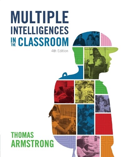 Thomas Armstrong Multiple Intelligences in the Classroom (Paperback)