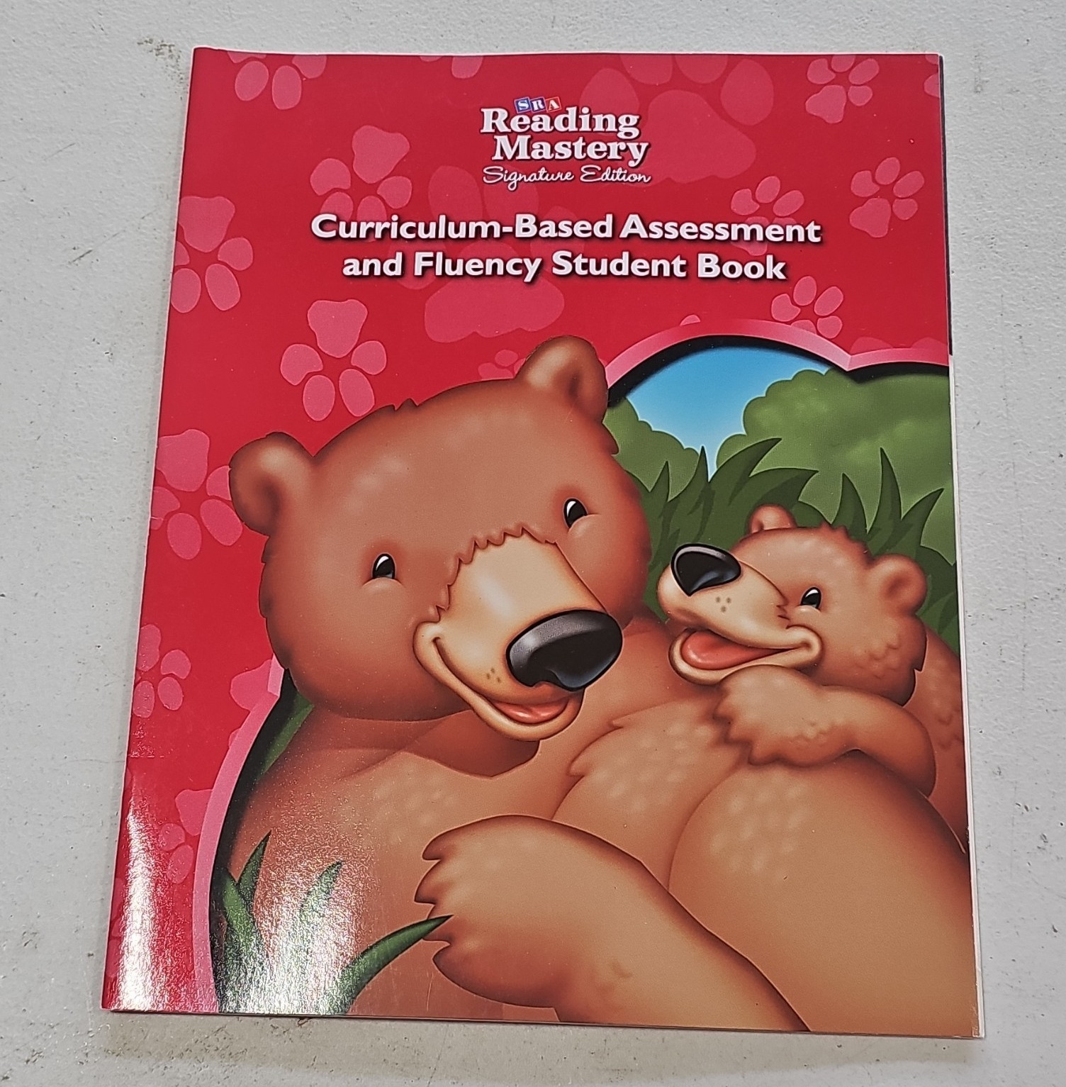 SRA Reading Mastery Signature Ed CBA & Fluency Student Book