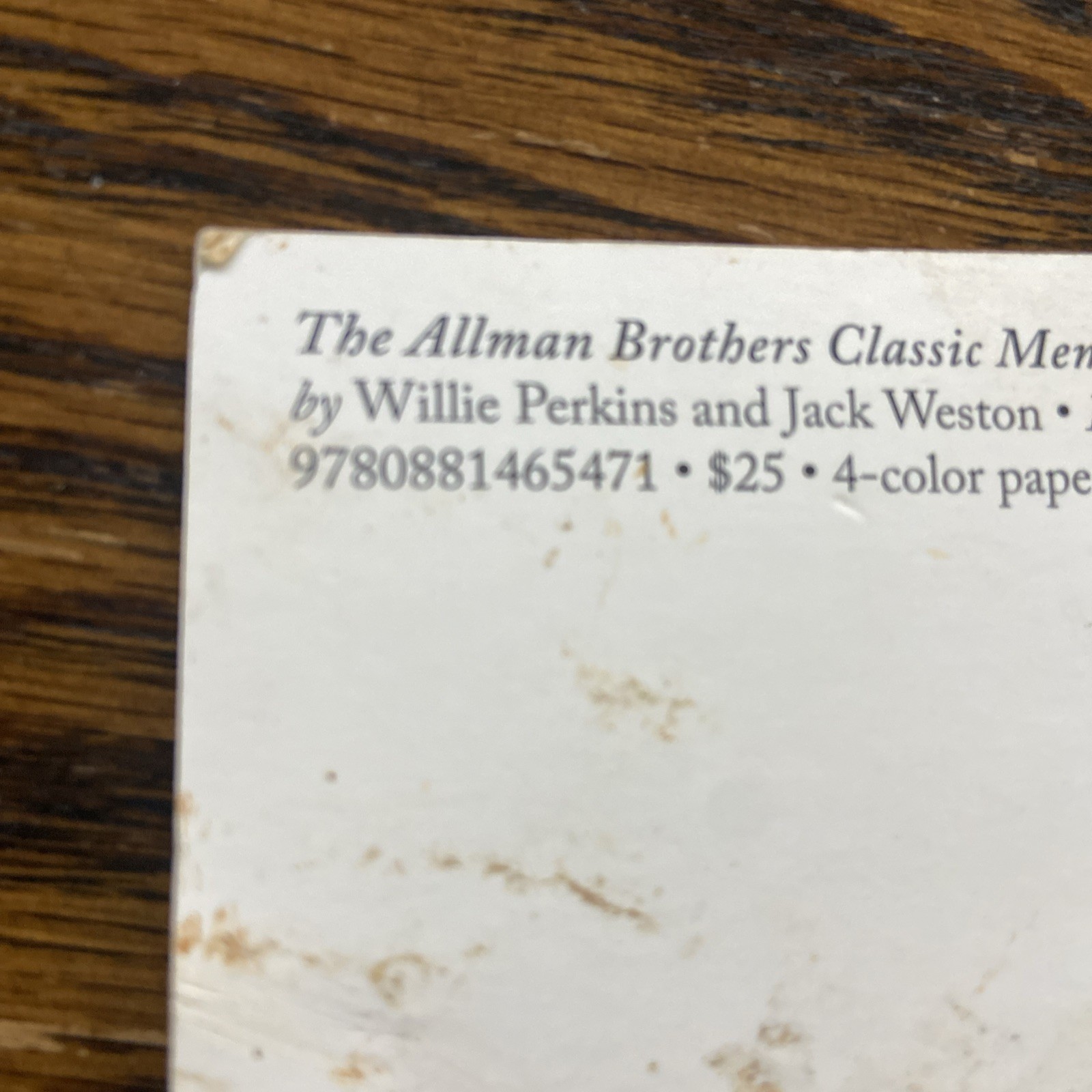 THE ALLMAN BROTHERS BAND CLASSIC MEMORABILIA, 1969-76 By Willie Perkins & Jack