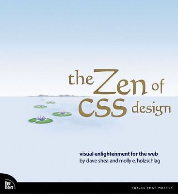 The Zen of CSS Design: Visual Enlightenment fo- paperback, Dave Shea, 0321303474