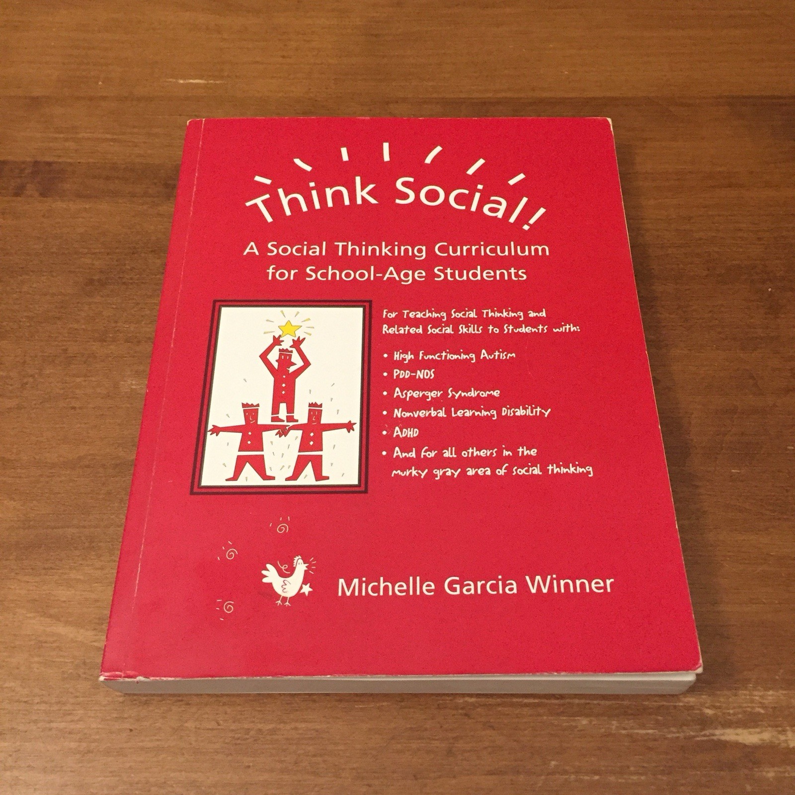 Think Social! by Michelle G. Winner 2005 Social Thinking 1st Ed TPB *NO CD* Good