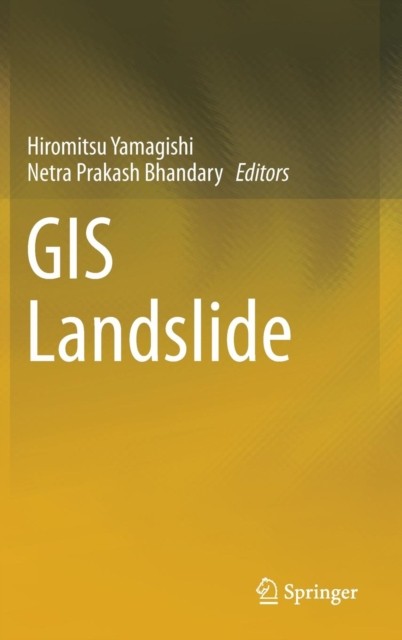 Yamagishi – GIS Landslide – New hardback or cased book – 08 – X555z