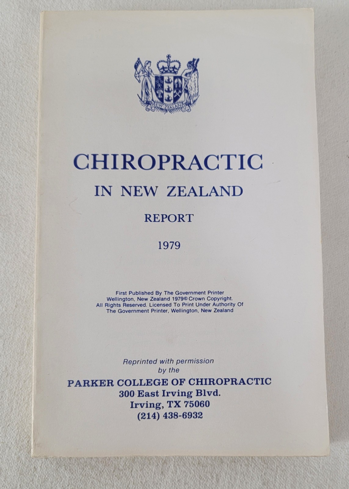 Bulk Lot of 7 Chiropractic in New Zealand 1979 Report Parker College Reprints