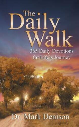 The Daily Walk: 365 Daily Devotions for Lifes Journey – Paperback – GOOD