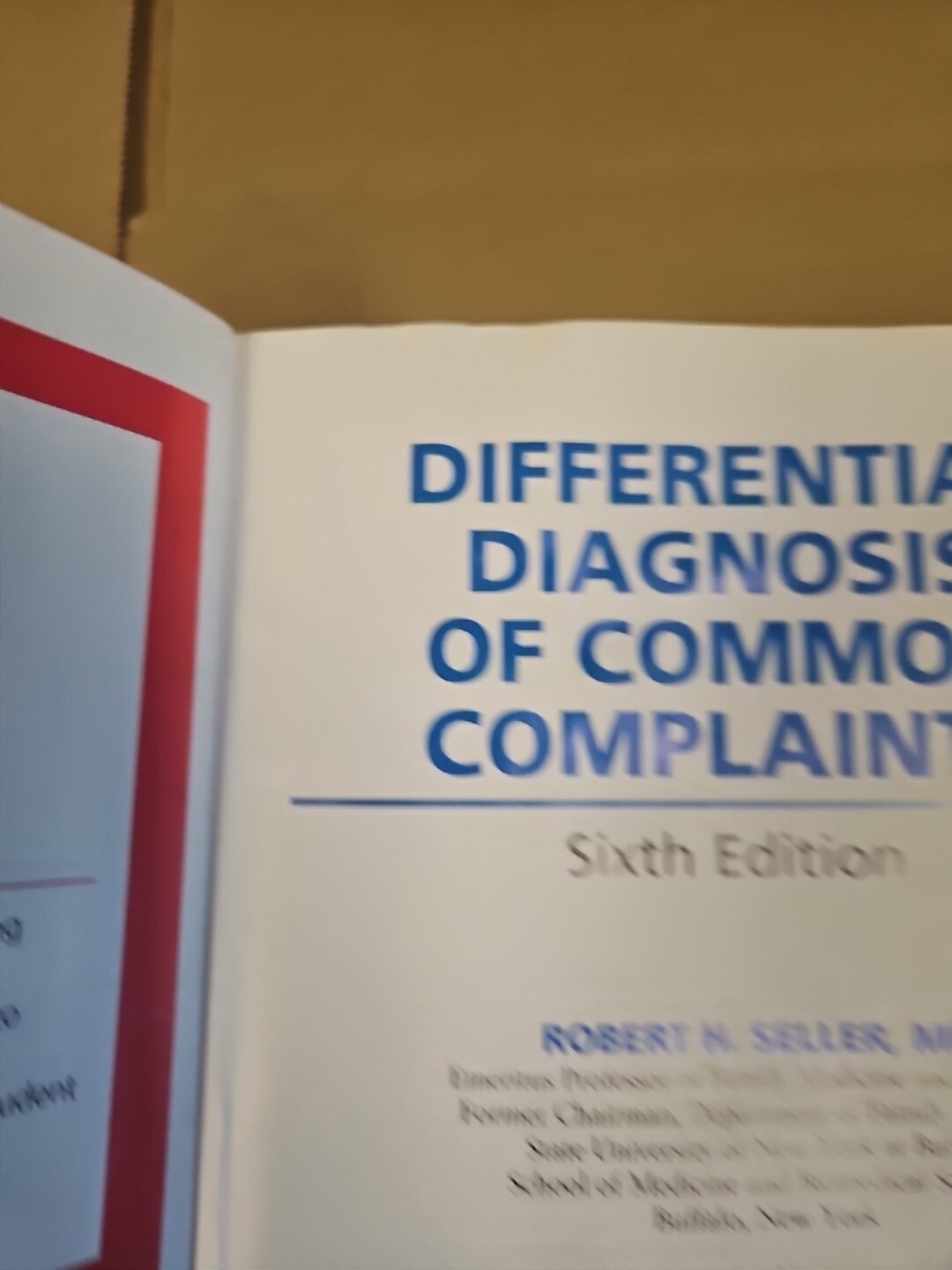 Differential Diagnosis of Common Complaints by Symons and Seller