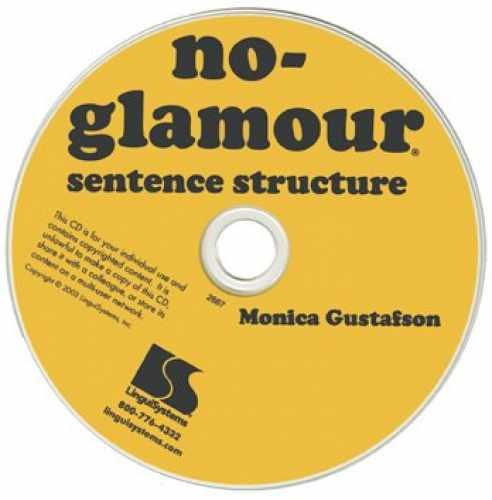 No-Glamour Sentence Structure by – Paperback, by Monica Gustafson – Very Good