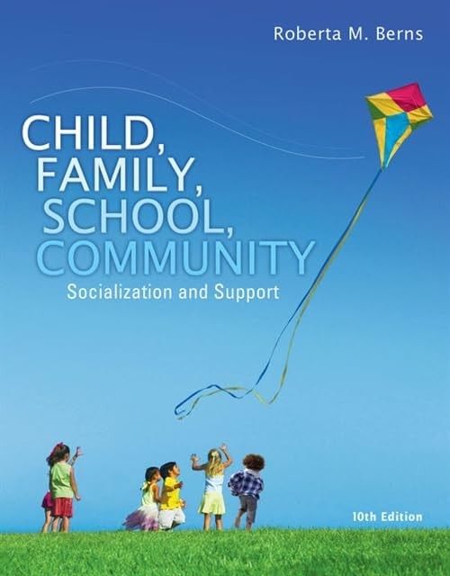Child, Family, School, Community: Soci… by Berns, Roberta Paperback / softback