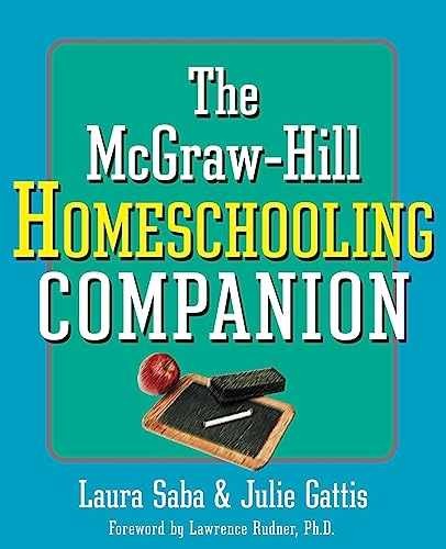 The McGraw-Hill Homeschooling – Paperback, by Saba Laura; Gattis – Acceptable n