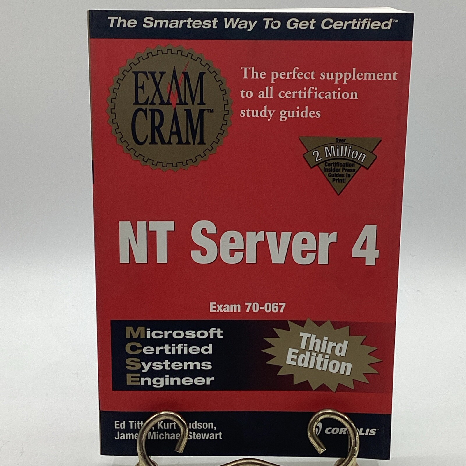 MCSE NT Server 4 Exam Cram By Ed Tittel, Kurt Hudson, James M. Stewart 3rd Ed.