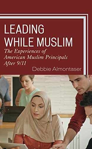 Leading While Muslim: The – Paperback, by Almontaser Debbie – Very Good