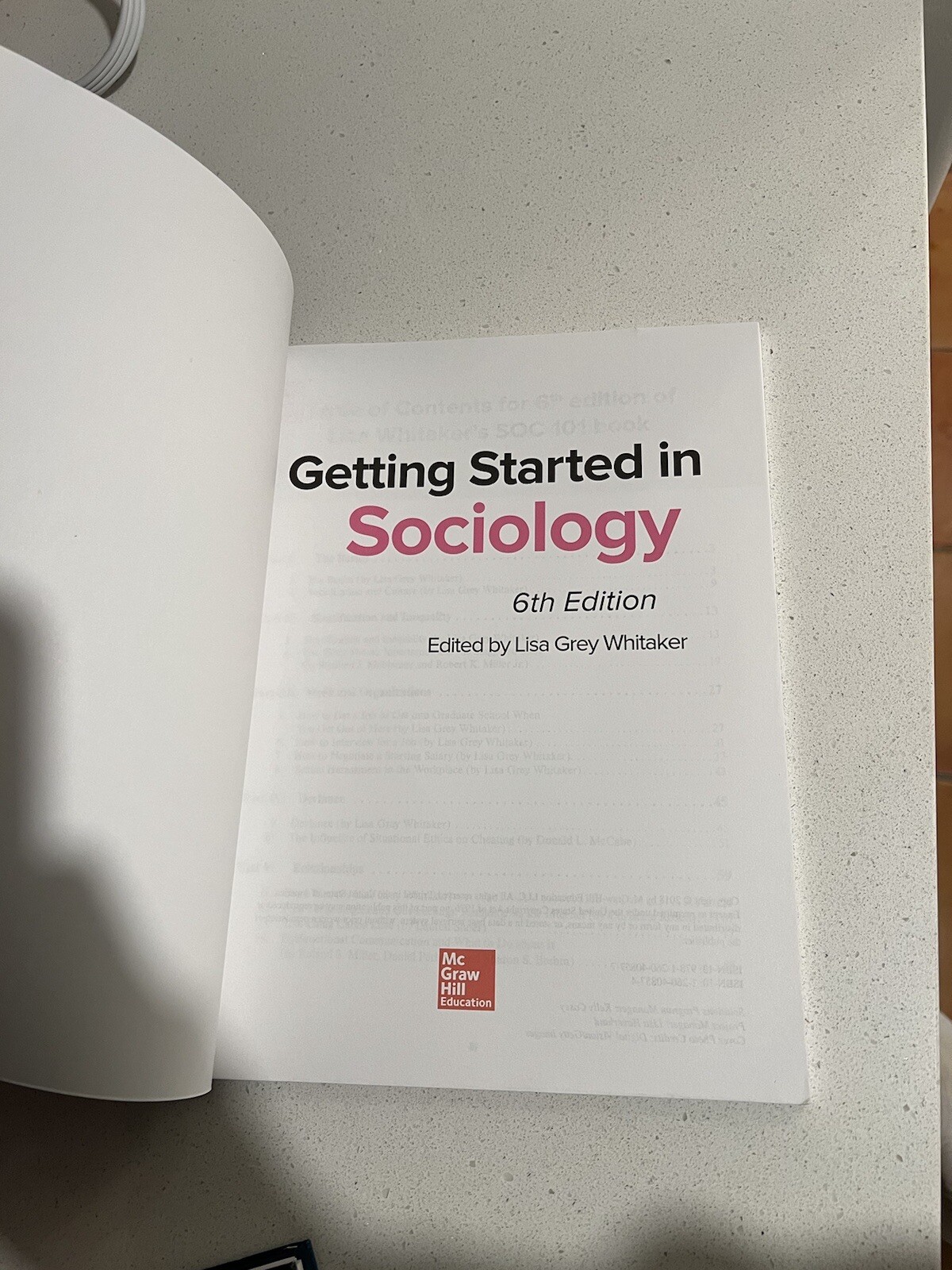 Getting Started in Sociology, 6th Edition, by Lisa Grey Whitaker- Like New