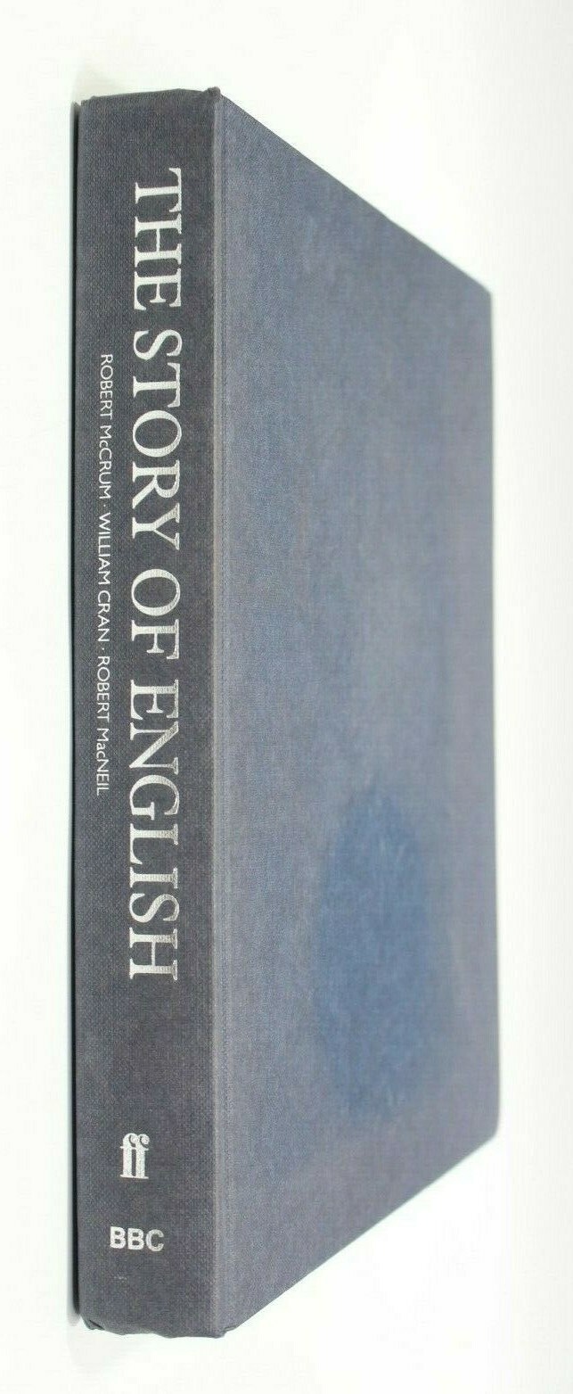 The Story of English Hardcover Book by Robert McCrum First Edition 1986