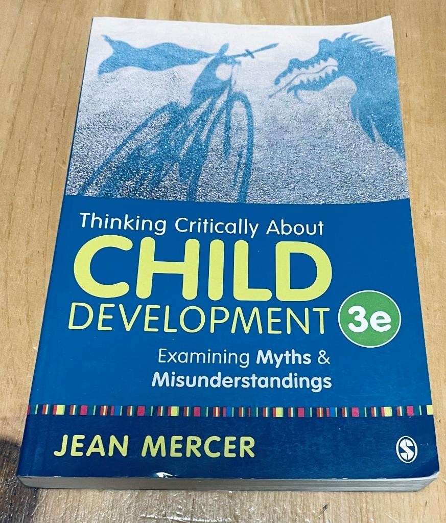 Thinking Critically about Child Development Edition 3 by Jean Mercer Paperback