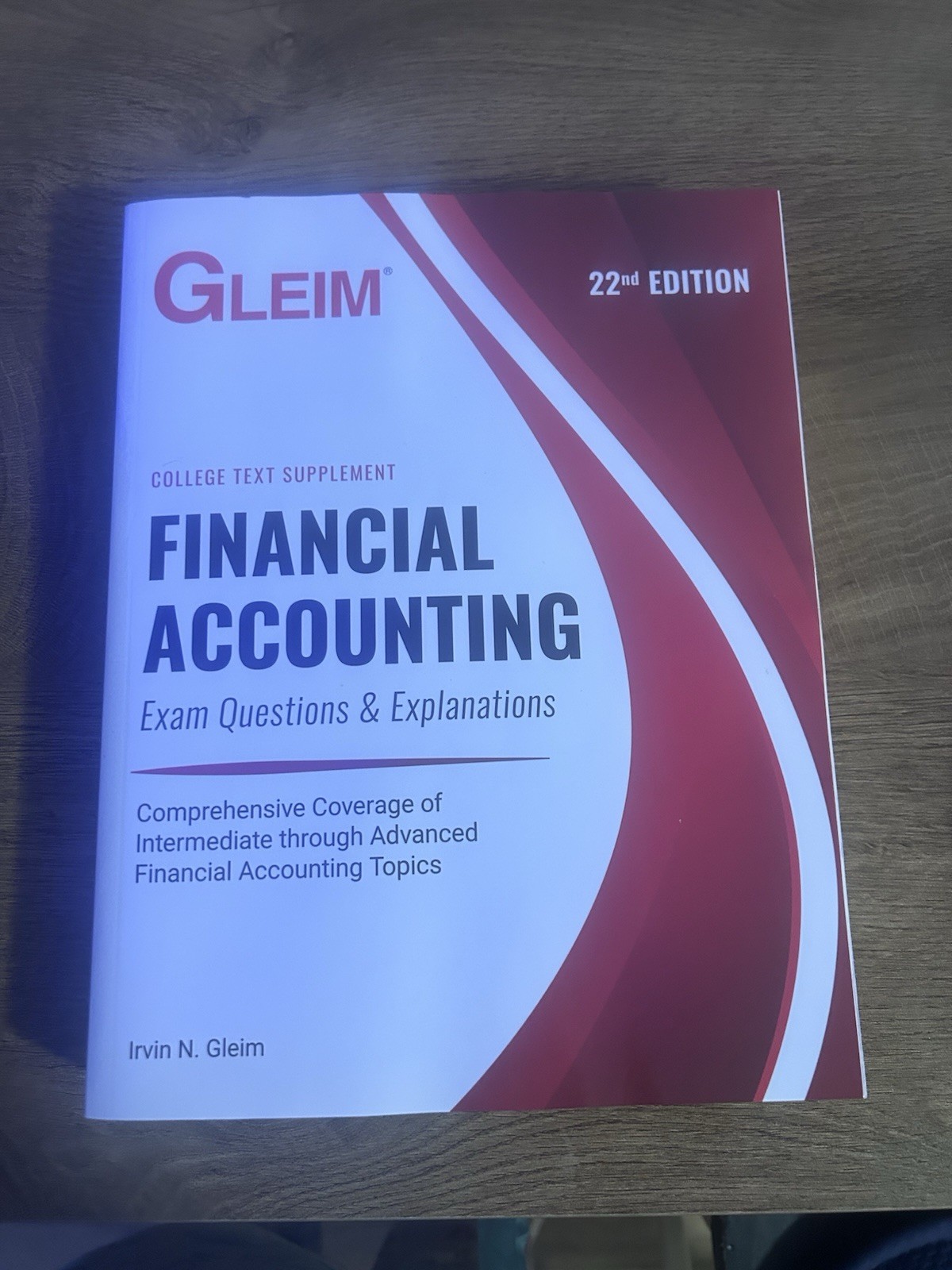 Gleim Financial Accounting: Exam Questions and Explanations, 22nd edition Great