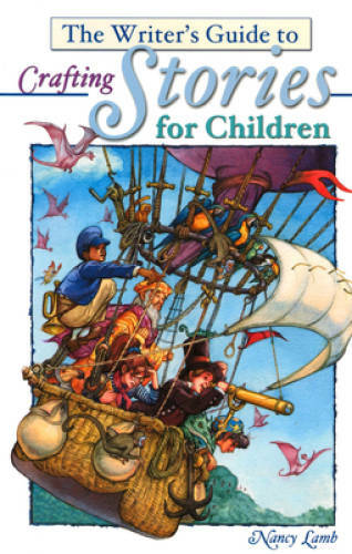 The Writer’s Guide to Crafting Stories for Children (Write for kids l – GOOD