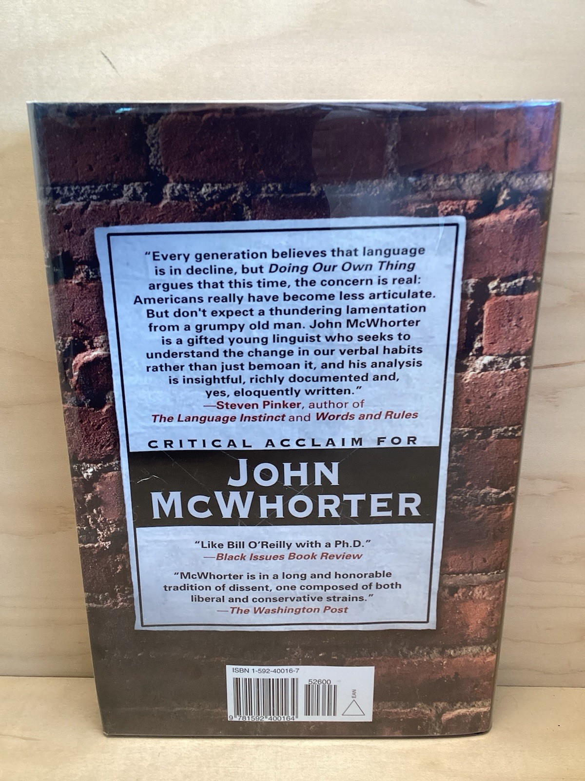 Doing Our Own Thing By: John Mcwhorter, Gotham Books Oct. 2003 1st. Ed. HC/DJ