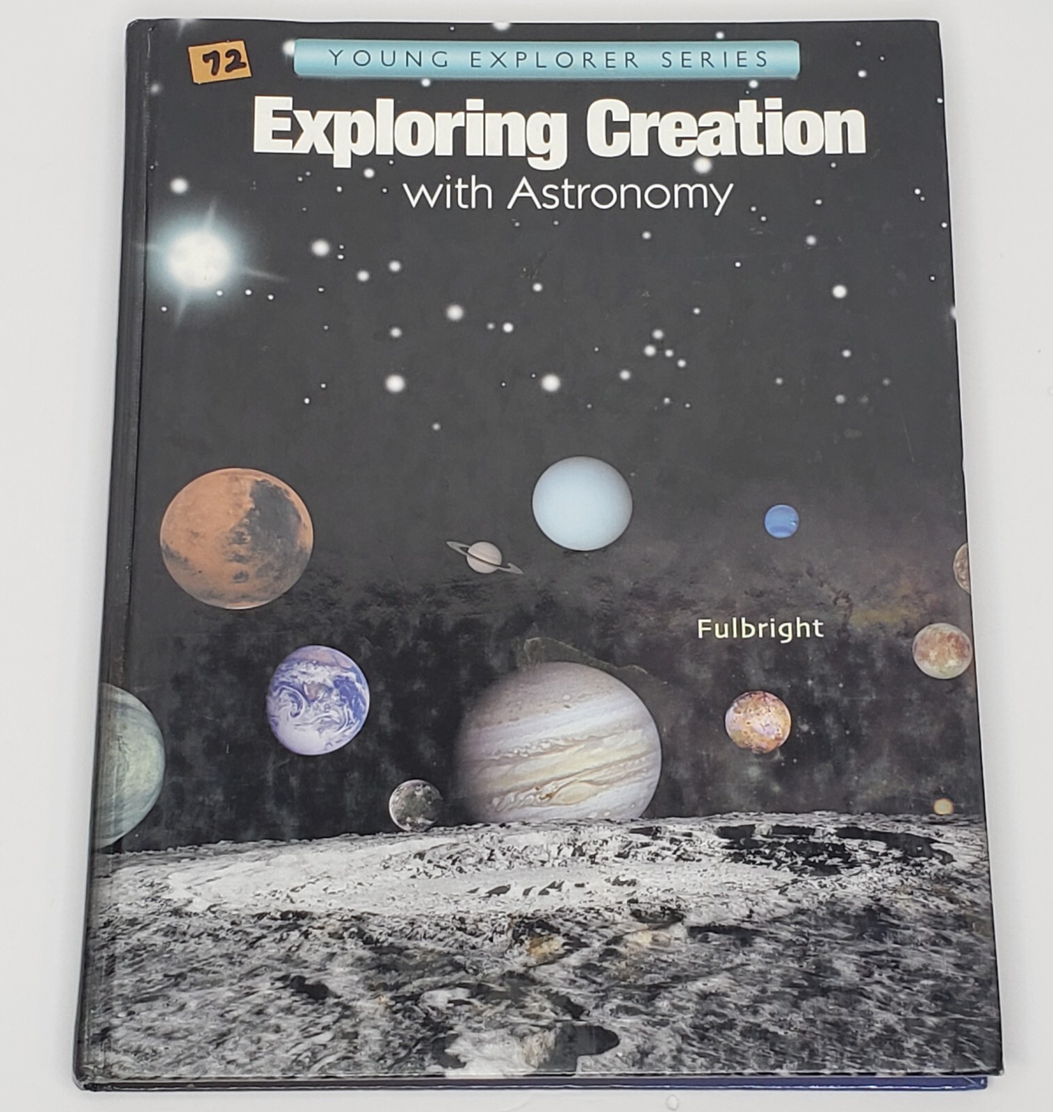 Apologia Exploring Creation with Astronomy by Jeannie Fulbright