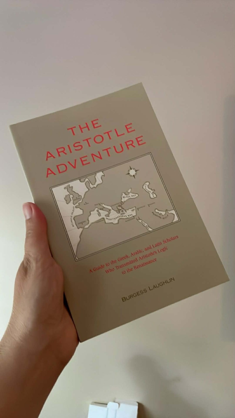 The Aristotle Adventure: A Guide to the Greek, Arabic, & Latin Scholars Who …