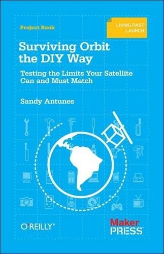 Sandy Antunes Surviving Orbit the DIY Way (Paperback)