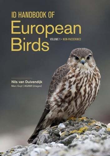 Id Handbook of European Birds by Nils Van Duivendijk: New