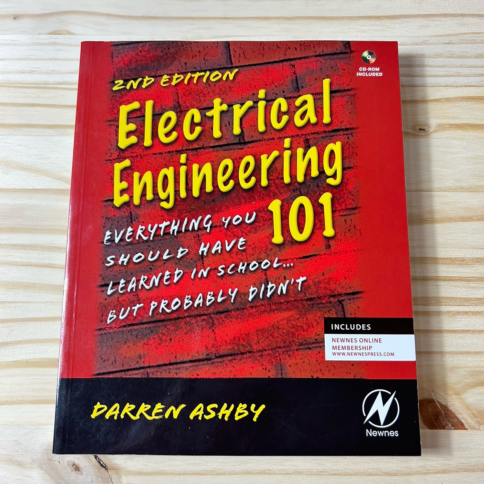 Electrical Engineering 101 – Darren Ashby 2nd Edition 2009 Book Only NO CD-ROM