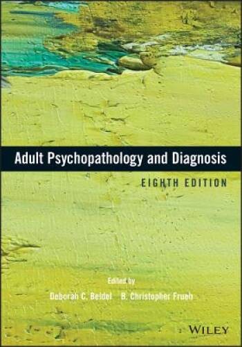 Adult Psychopathology and Diagnosis – Hardcover – VERY GOOD