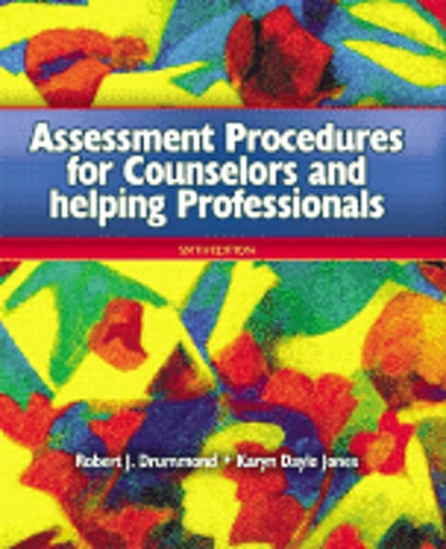 Assessment Procedures for Counselors and Helping Professionals by Drummond: Used