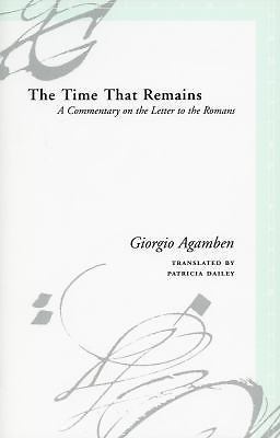 The Time That Remains: A Commentary on the Letter to the Romans (Meridian: Cros