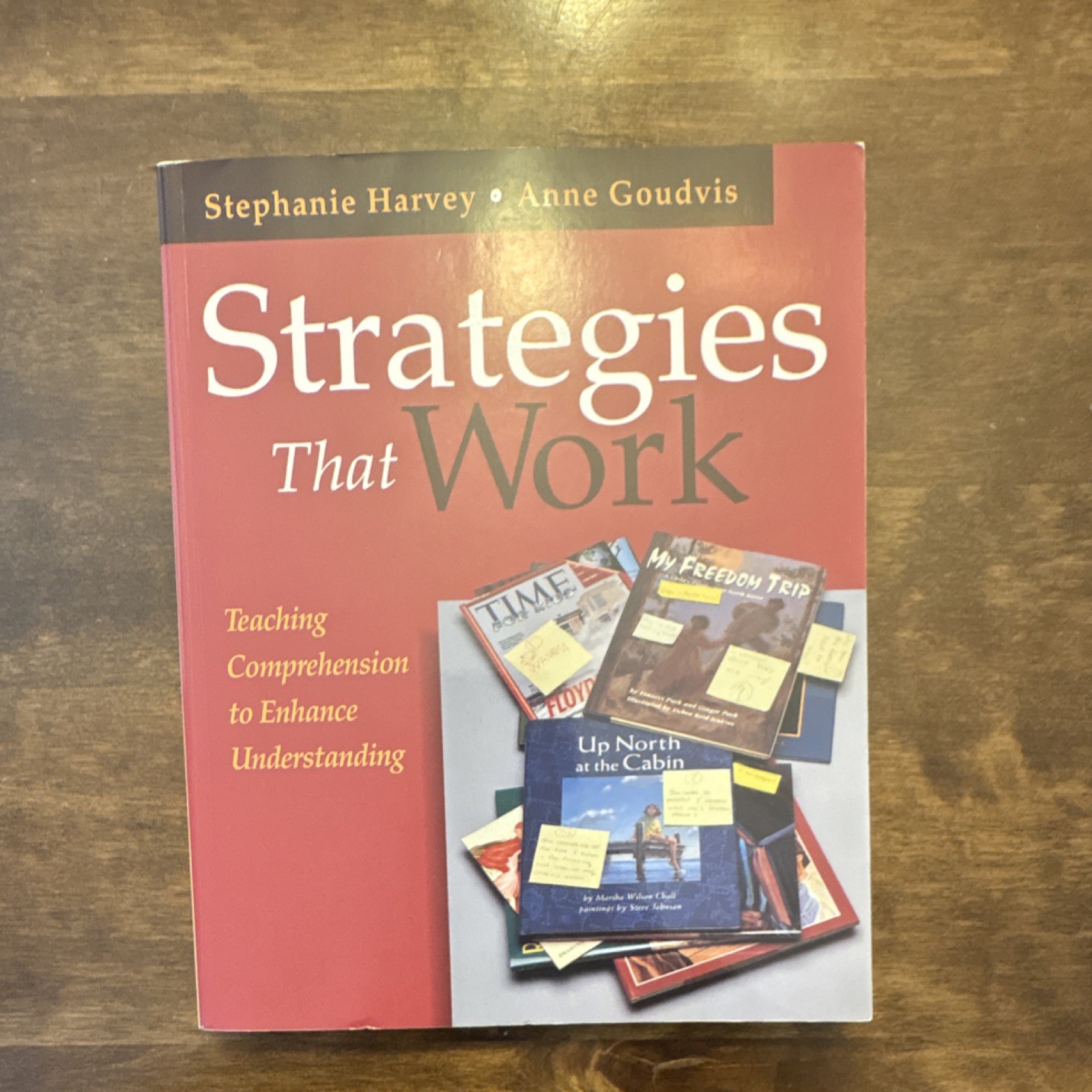 Strategies That Work Harvey Goudvis Teaching Comprehension Stenhouse 1999 PB
