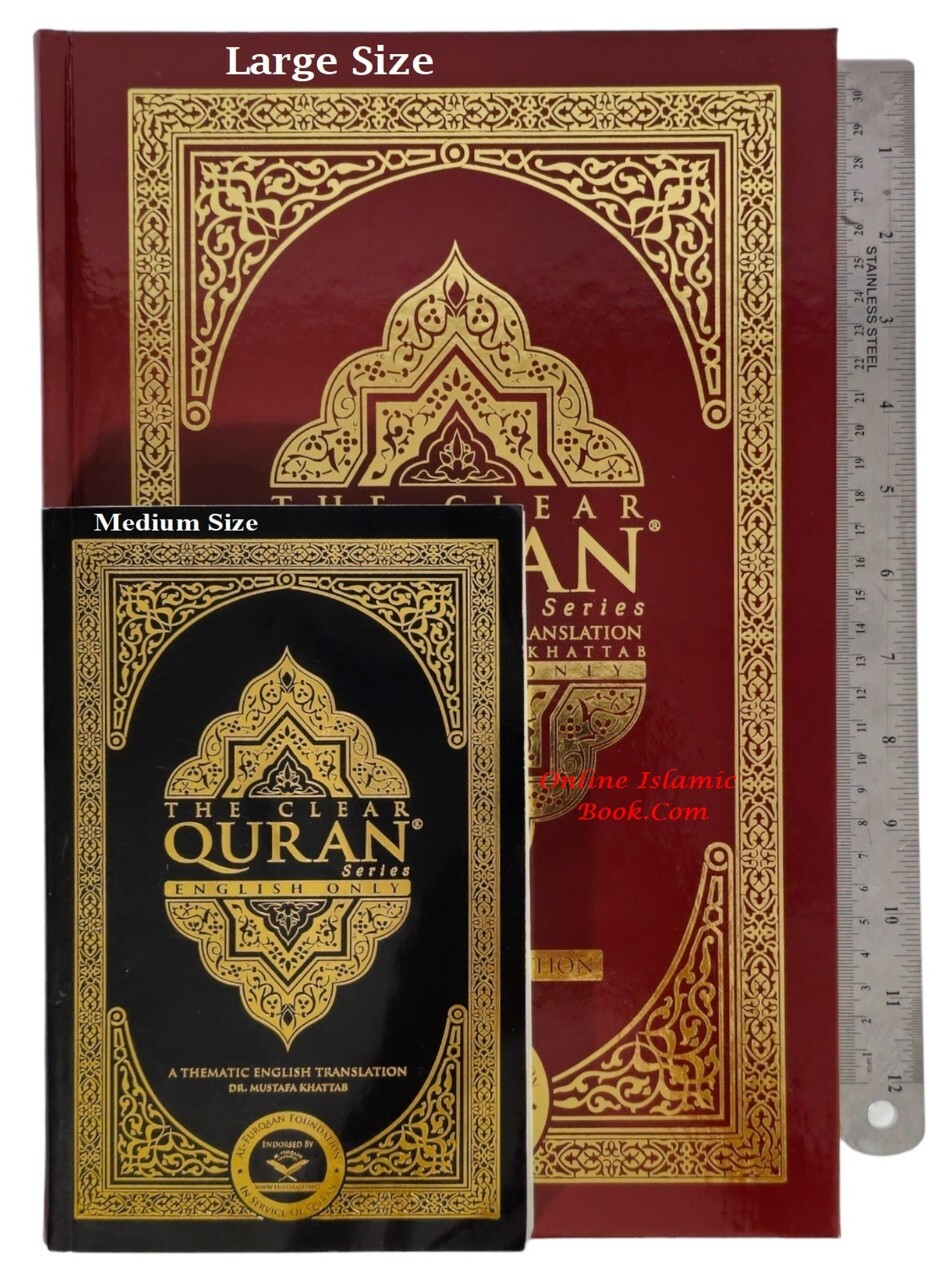 The Clear Quran English Only By Dr. Mustafa Khattab (Hardcover) Large Print