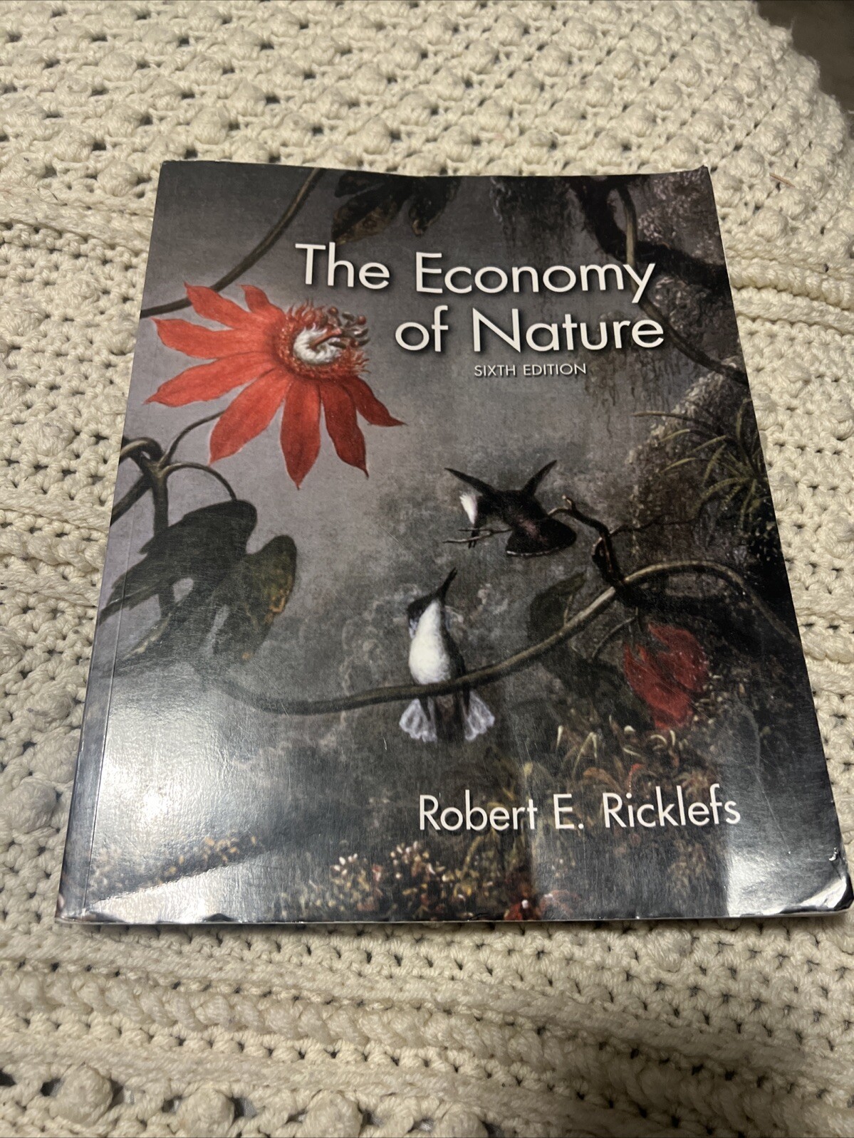 Ecology: The Economy of Nature – Paperback, by Relyea Rick; Ricklefs – Good