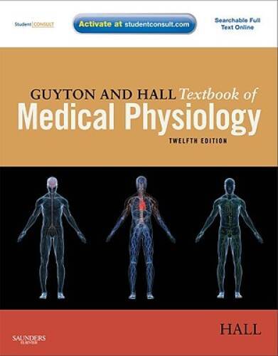 Guyton and Hall Textbook of Medical Physiology, 12e – Hardcover – GOOD