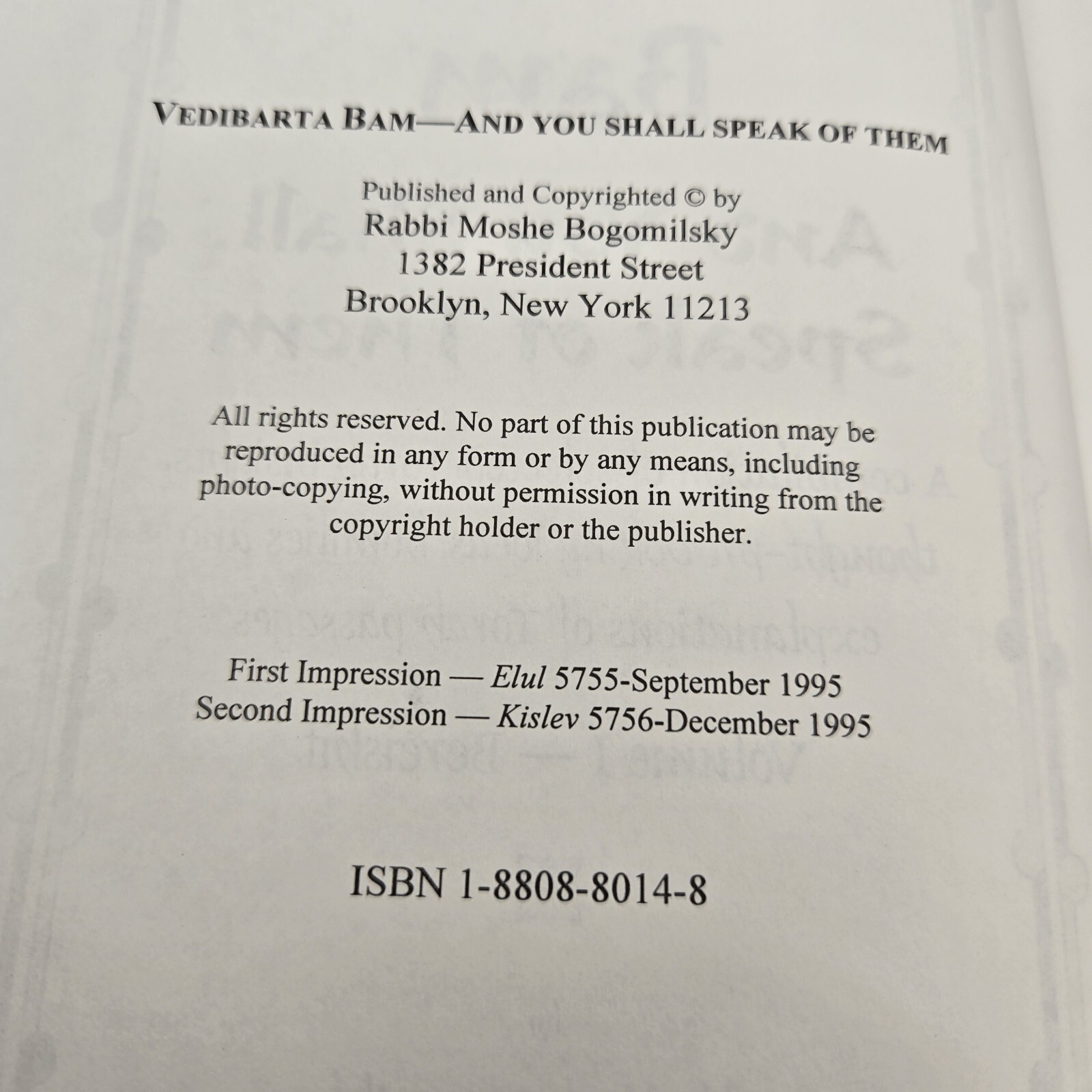 Vedibarta Bam : And You Shall Speak of Them (Vol. 1 & 2) Moshe Bogomilsky – 1996