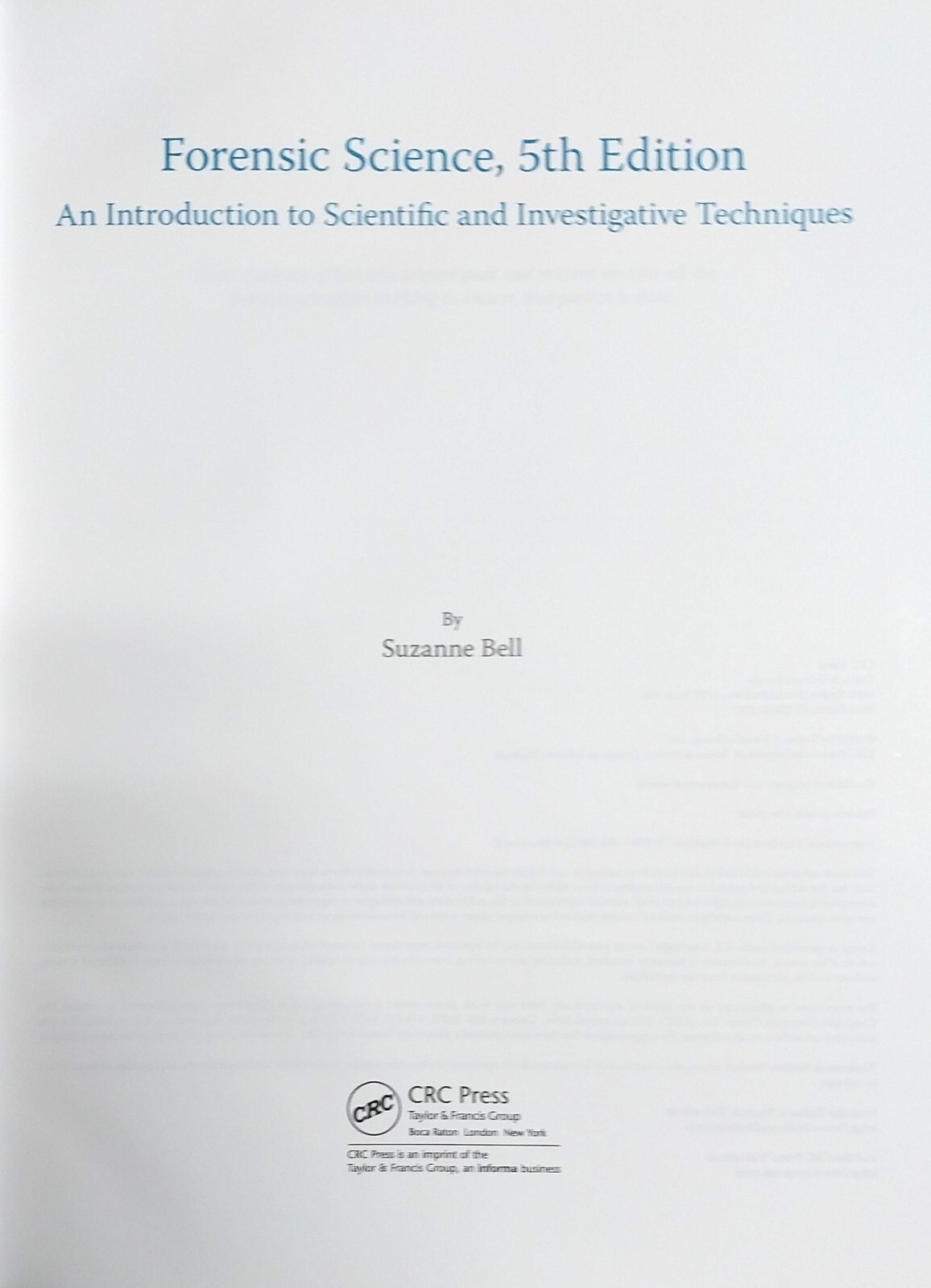 Forensic Science : An Introduction, 5th ed. Hardcover, Suzanne Bell, CRC 2019