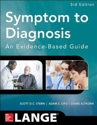 Symptom to Diagnosis An Evidence Based Guide, Third Edition (Lange Medica – GOOD