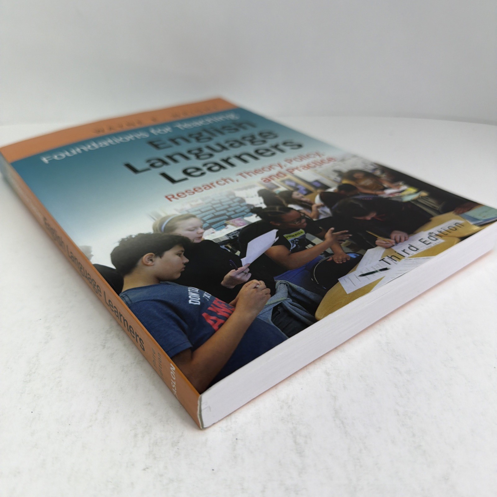 Foundations for Teaching English Language Learners; Wright; 3rd Edition