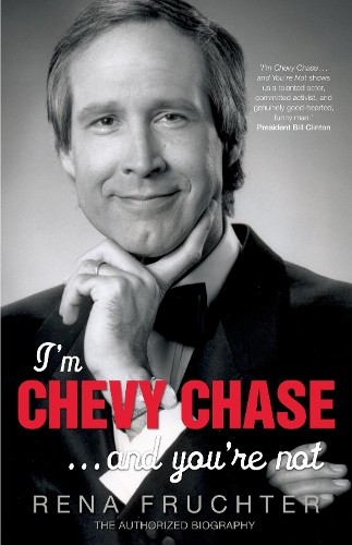 I’m Chevy Chase … and You’re Not by Fruchter, Rena Hardback Book The Fast Free