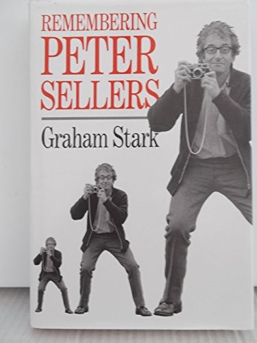 Remembering Peter Sellers by Stark, Graham Hardback Book The Fast Free Shipping