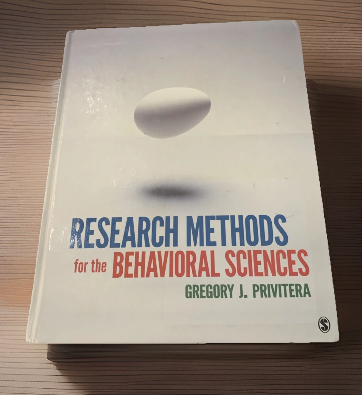 Research Methods for the Behavioral Sciences by Gregory J. Privitera (2013,…