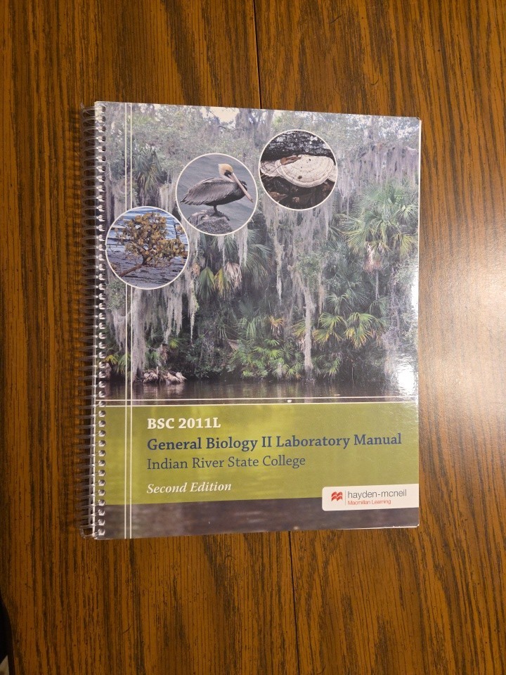 BSC 2011L General Biology II Lab. Manual 2nd Ed. for Indian River State College