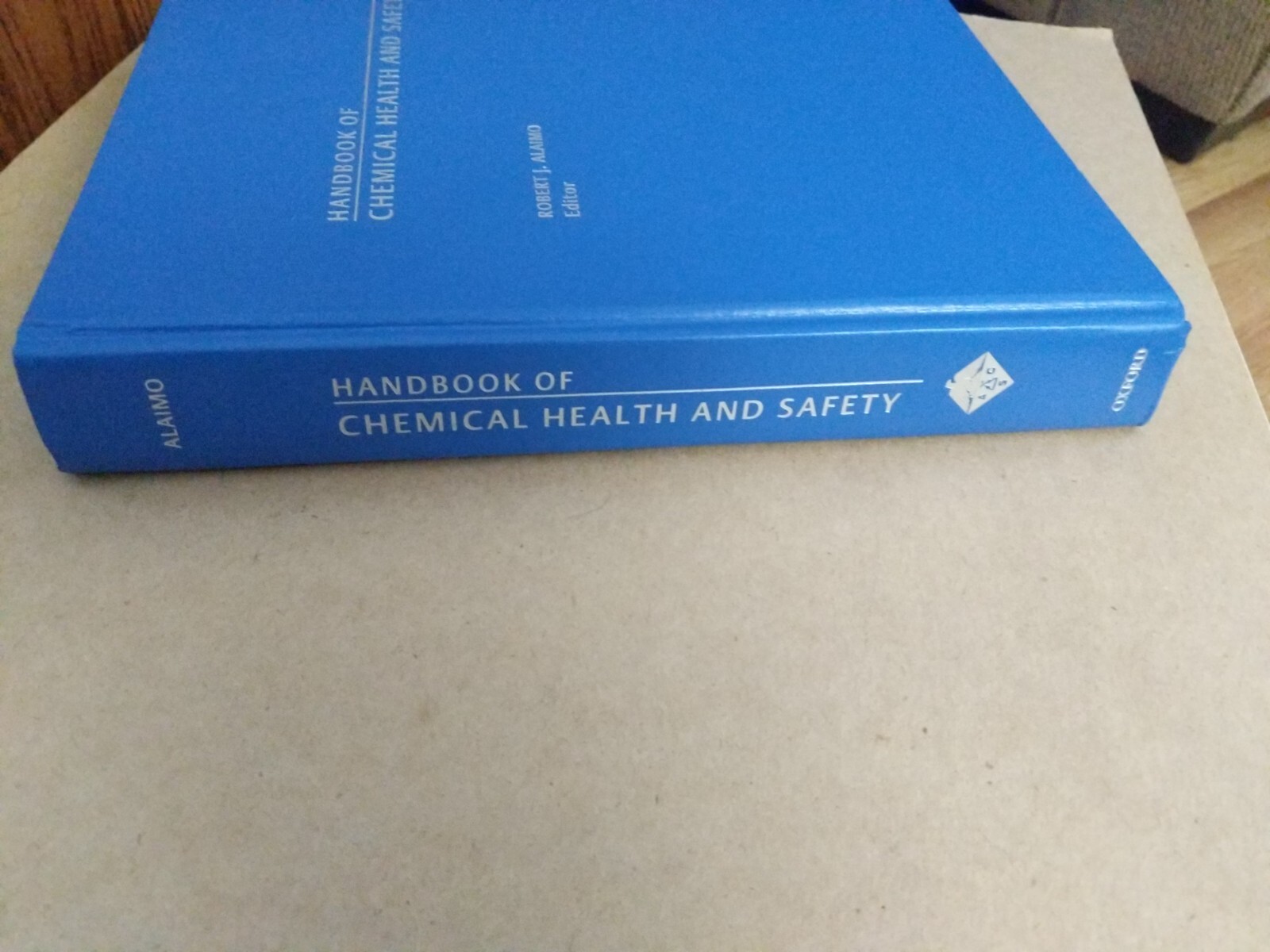 Handbook of Chemical Health and Safety