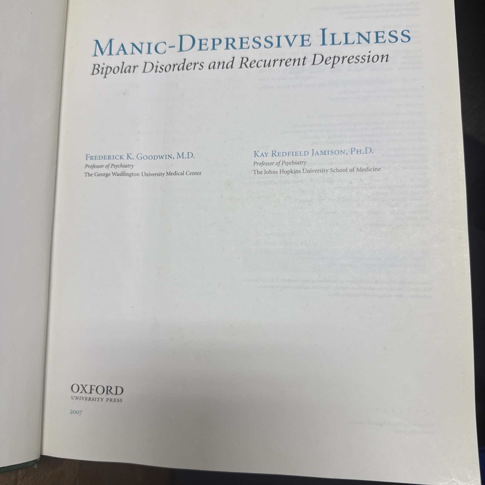 Manic-Depressive Illness Bipolar Disorders 2nd Edition Goodwin Jamison 2007 Hard