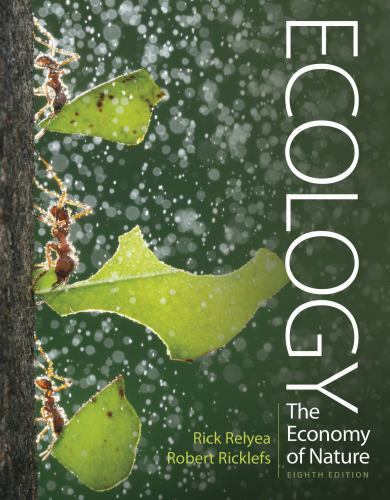 Ecology: The Economy of Nature by Relyea, Rick, Ricklefs, Robert E.
