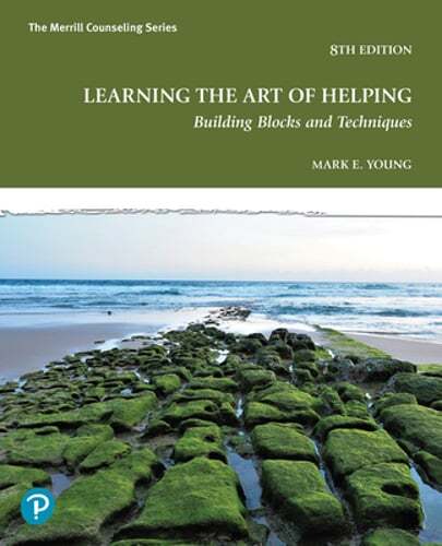 Learning the Art of Helping: Building Blocks and Techniques by Mark Young: New
